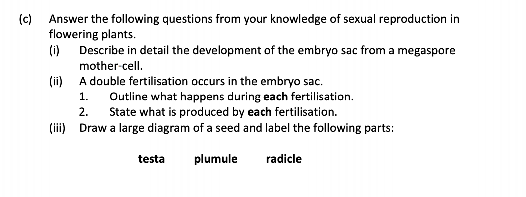 Leaving Cert Biology Plant Reproduction: Answer the following questions f