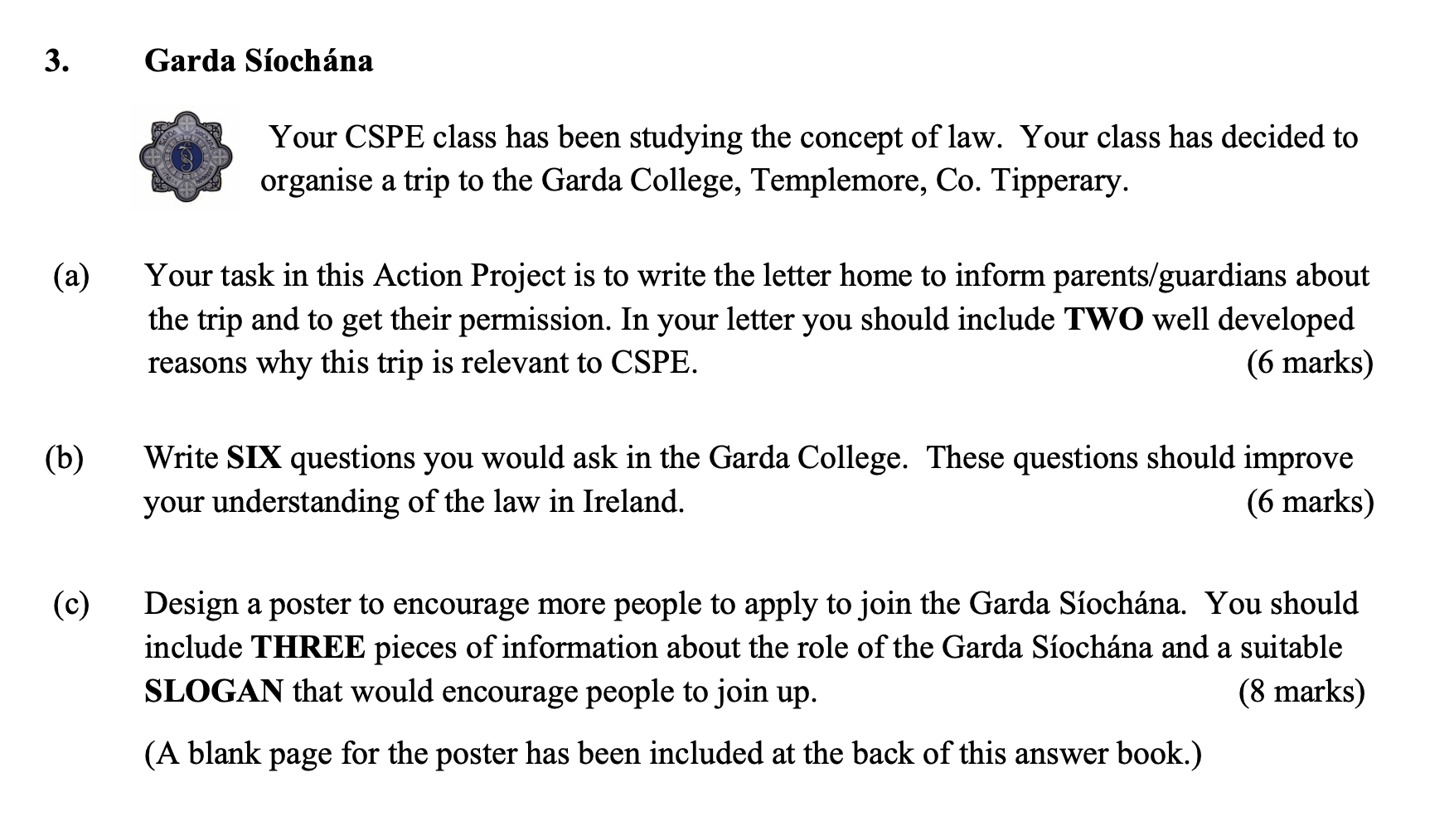 Your-CSPE-class-has-been-studying-the-concept-of-law-Junior Cycle CSPE-Question 3-2015.png