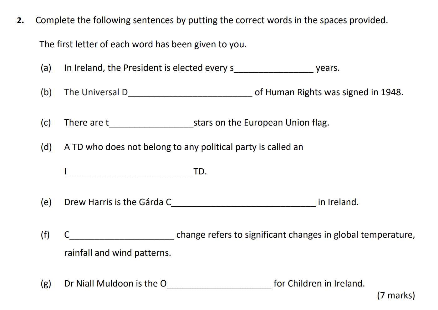 Complete-the-following-sentences-by-putting-the-correct-words-in-the-spaces-provided-Junior Cycle CSPE-Question 2-2019.png