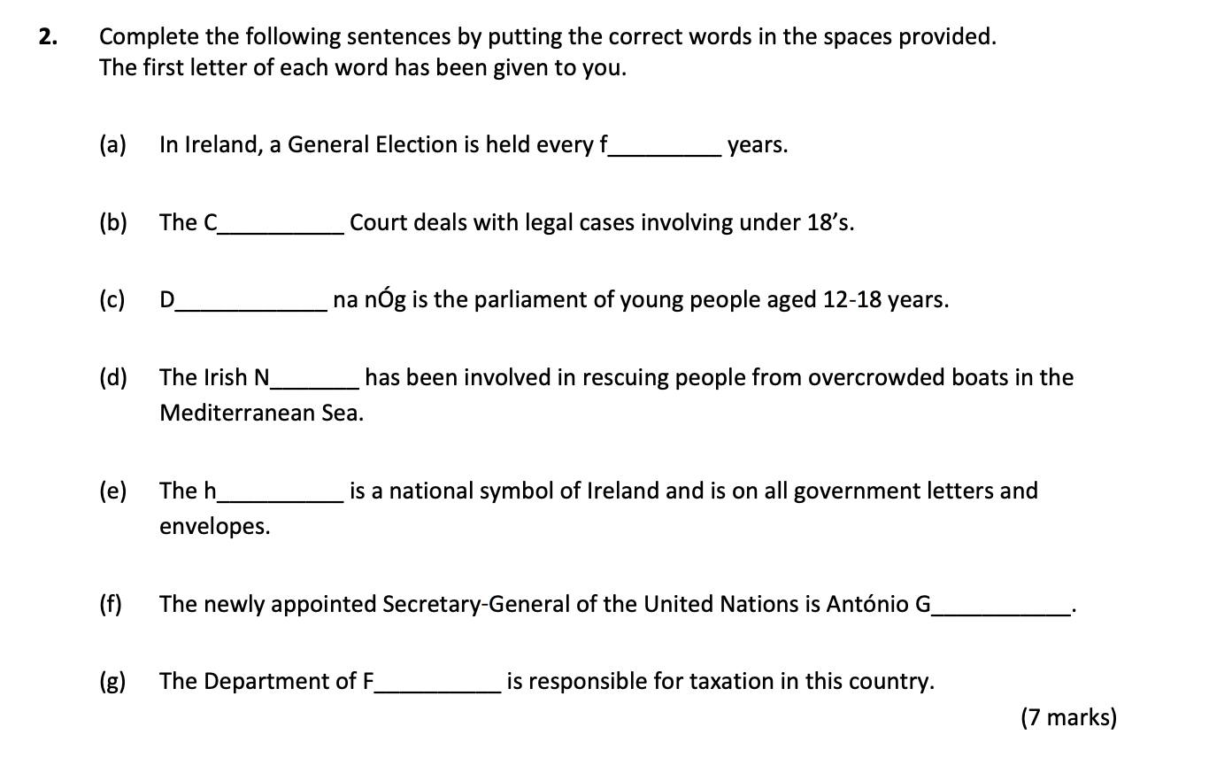 Complete-the-following-sentences-by-putting-the-correct-words-in-the-spaces-provided-Junior Cycle CSPE-Question 2-2017.png