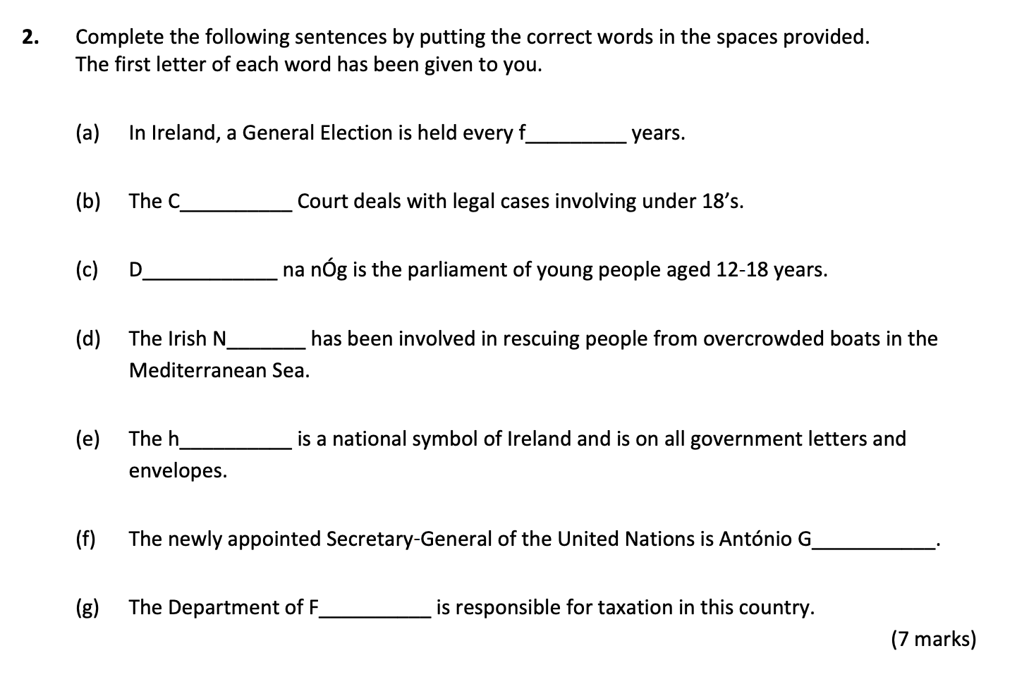 Complete-the-following-sentences-by-putting-the-correct-words-in-the-spaces-provided-Junior Cycle CSPE-Question 2-2017.png