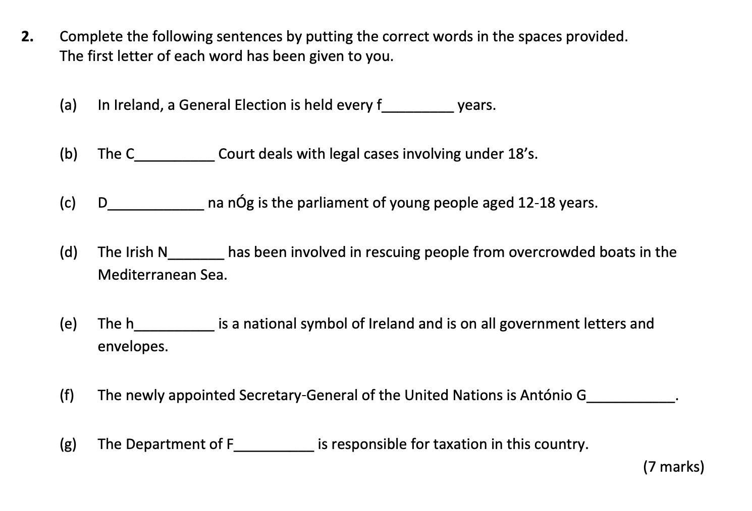 Complete-the-following-sentences-by-putting-the-correct-words-in-the-spaces-provided-Junior Cycle CSPE-Question 2-2017.png