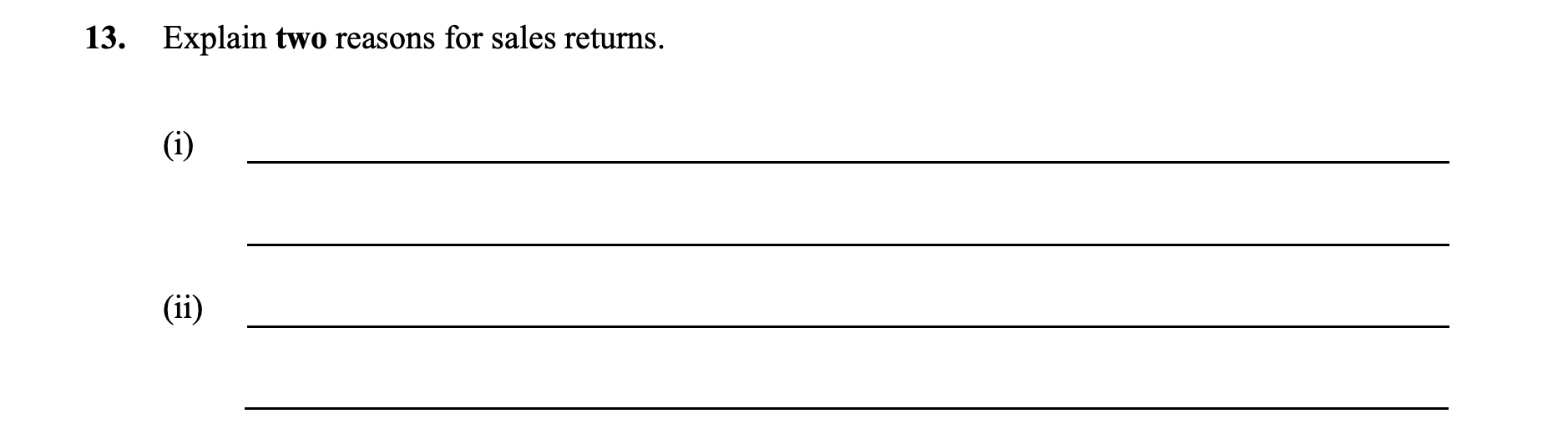 Explain-two-reasons-for-sales-returns-Junior Cycle Business Studies-Question 13-2005.png
