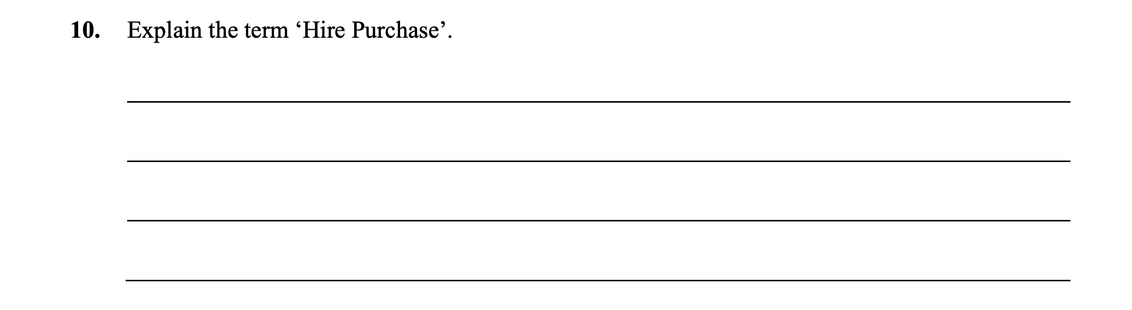 Explain-the-term-‘Hire-Purchase’-Junior Cycle Business Studies-Question 10-2018.png