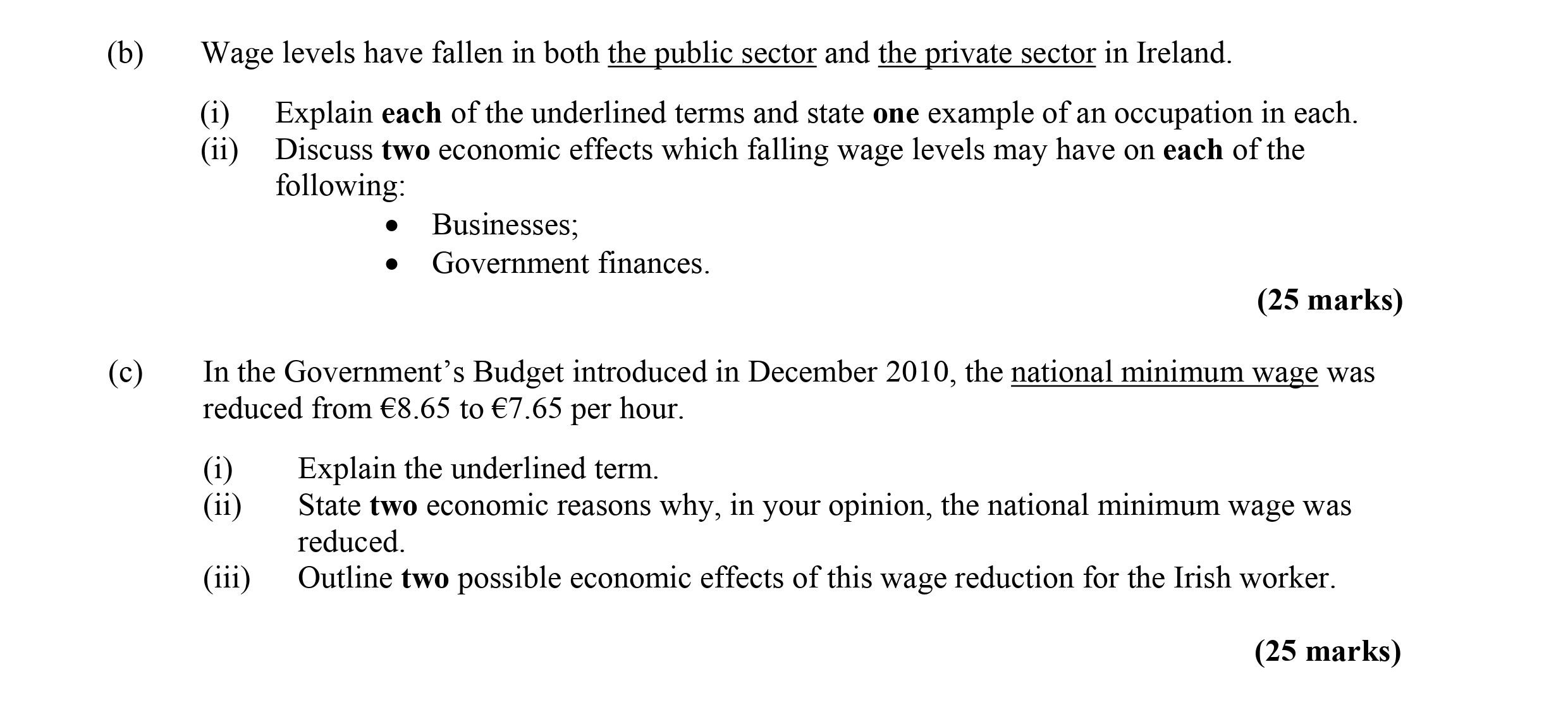 Wage-levels-have-fallen-in-both-the-public-sector-and-the-private-sector-in-Ireland-Leaving Cert Economics-Question b-2011.png