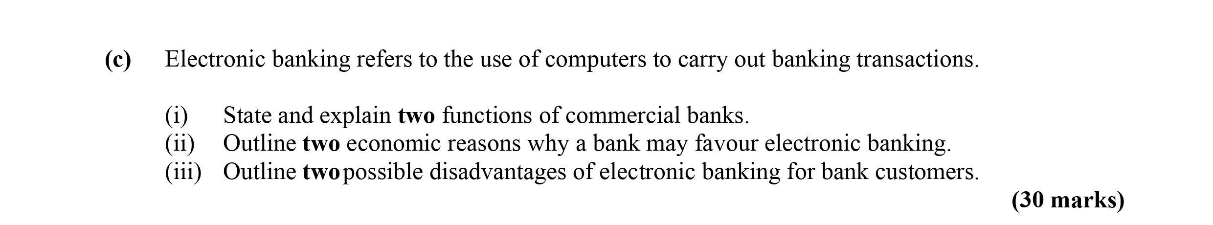 Electronic-banking-refers-to-the-use-of-computers-to-carry-out-banking-transactions-Leaving Cert Economics-Question c-2016.png