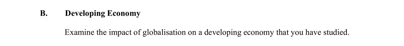 Examine-the-impact-of-globalisation-on-a-developing-economy-that-you-have-studied.-Leaving Cert Geography-Question B-2006.png