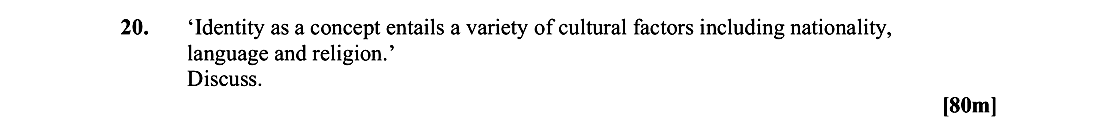 'Identity-as-a-concept-entails-a-variety-of-cultural-factors-including-nationality,-language-and-religion.'--Discuss.-Leaving Cert Geography-Question 20-2015.png