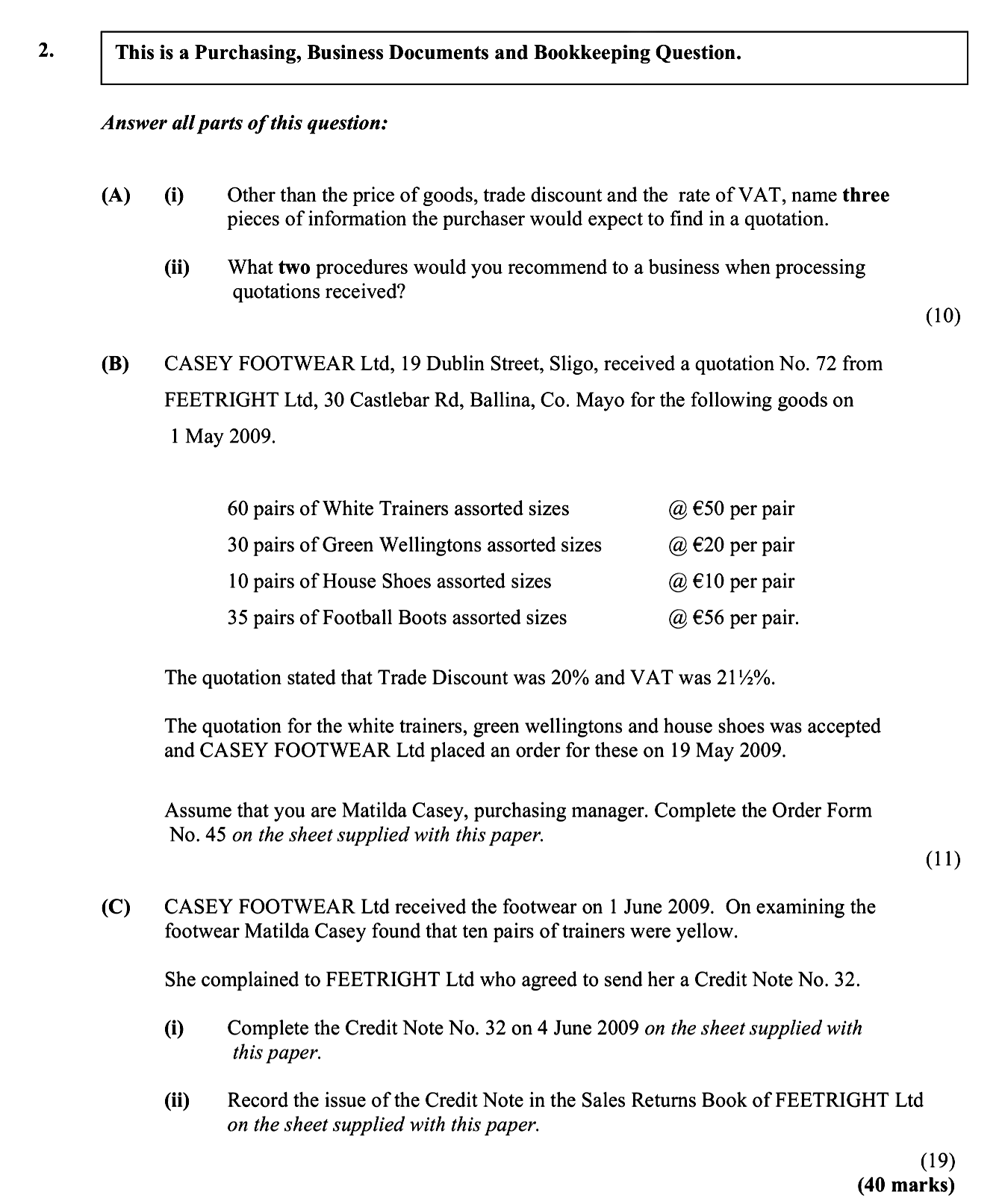 This-is-a-Purchasing,-Business-Documents-and-Bookkeeping-Question-Junior Cycle Business Studies-Question 2-2009.png
