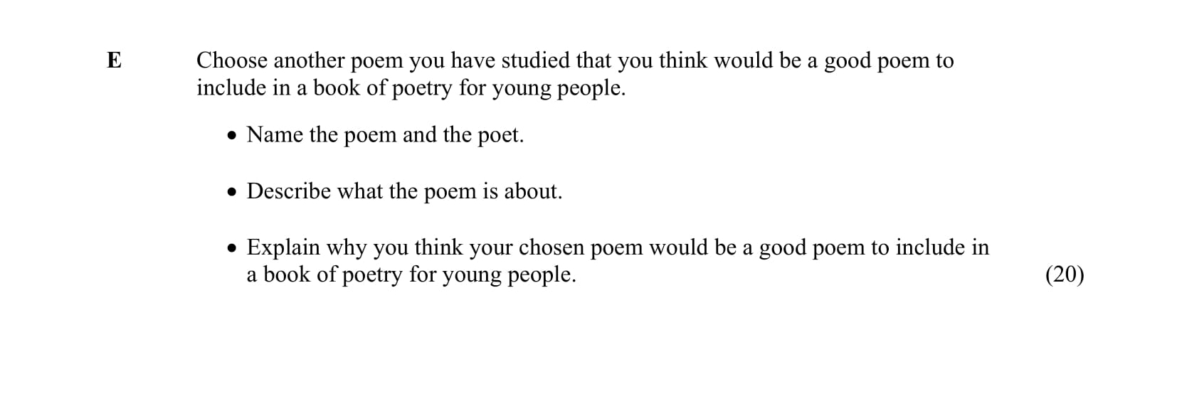 Choose-another-poem-you-have-studied-that-you-think-would-be-a-good-poem-to-include-in-a-book-of-poetry-for-young-people-Junior Cycle English-Question E-2015.png