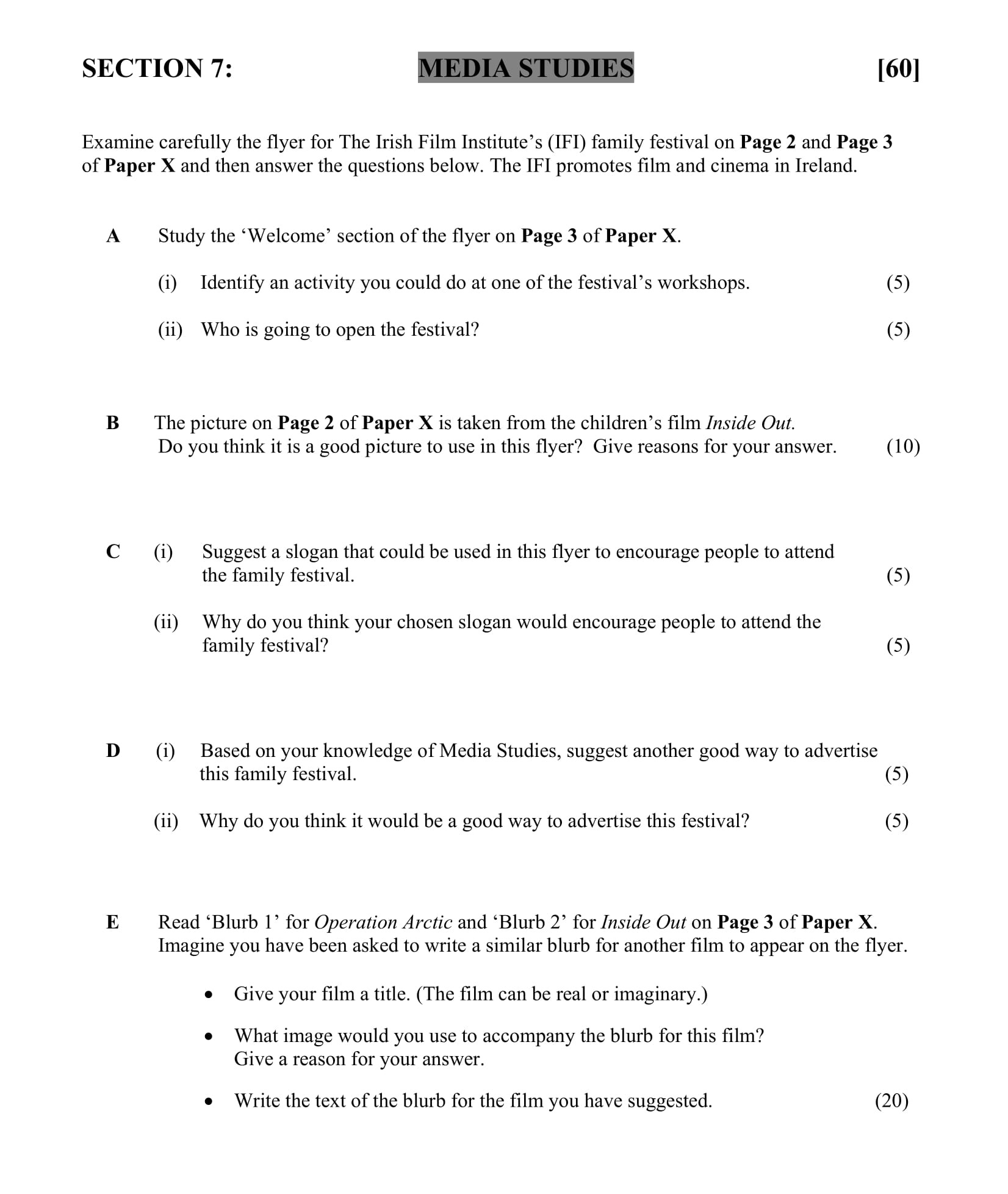 Examine-carefully-the-flyer-for-The-Irish-Film-Institute's-(IFI)-family-festival-on-Page-2-and-Page-3-of-Paper-X-and-then-answer-the-questions-below-Junior Cycle English-Question 7-2016.png