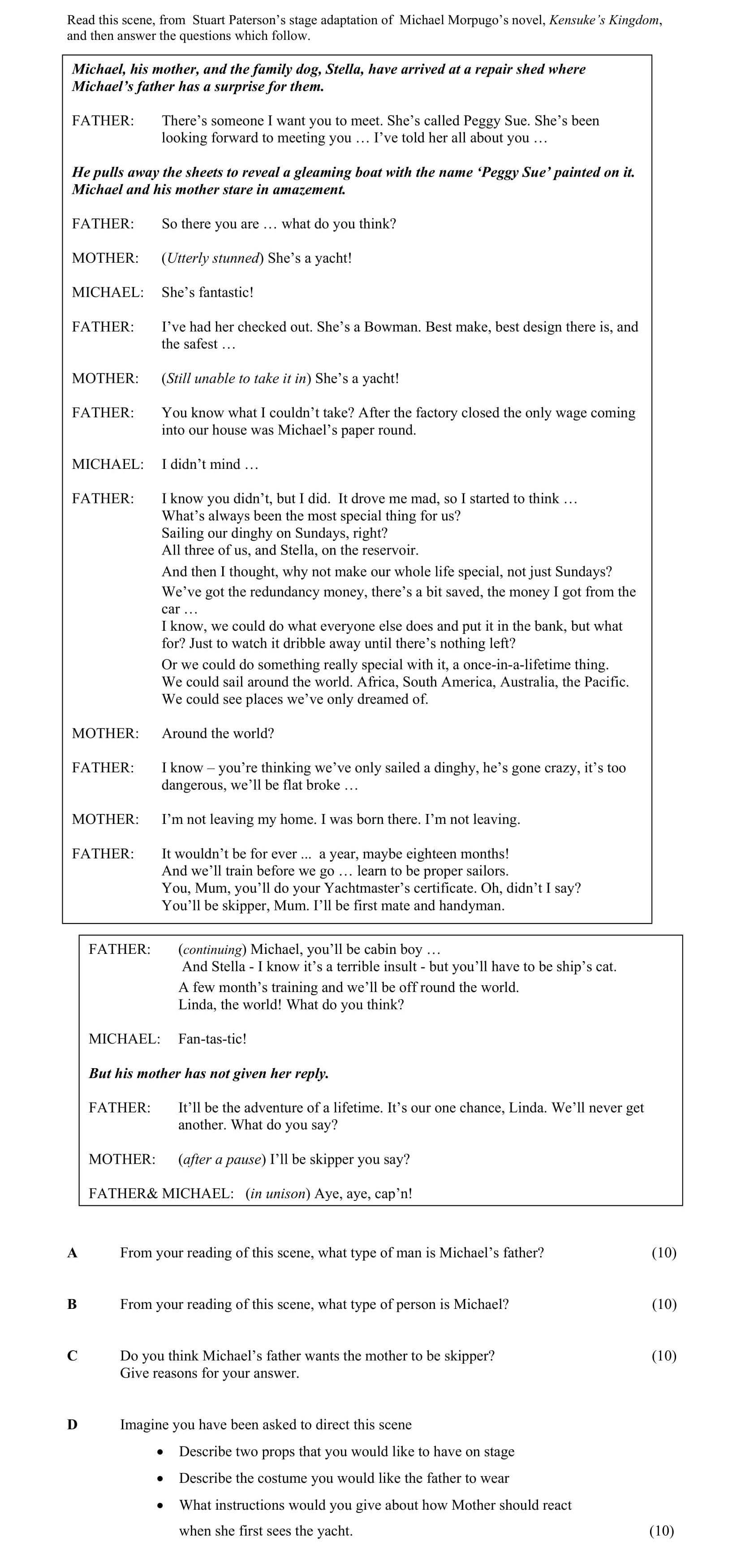 From-your-reading-of-this-scene,-what-type-of-man-is-Michael's-father?----Michael's-father-likes-to-be-dramatic-–-he-had-the-boat-covered-and-then-unveiled-it-Junior Cycle English-Question A-2011.png