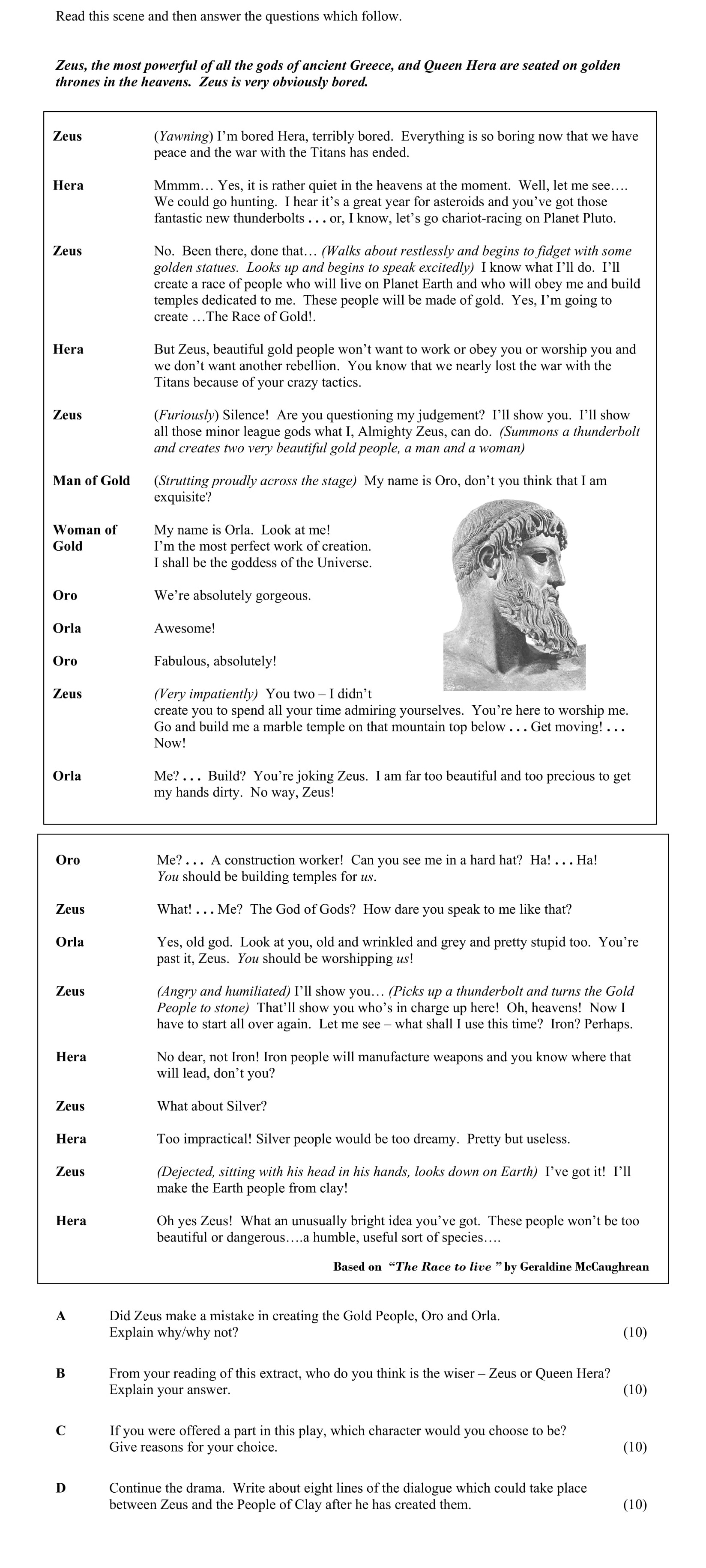 Did-Zeus-make-a-mistake-in-creating-the-Gold-People,-Oro-and-Orla?--Yes,-I-do-believe-Zeus-made-a-mistake-in-creating-the-Gold-People-Junior Cycle English-Question A-2008.png