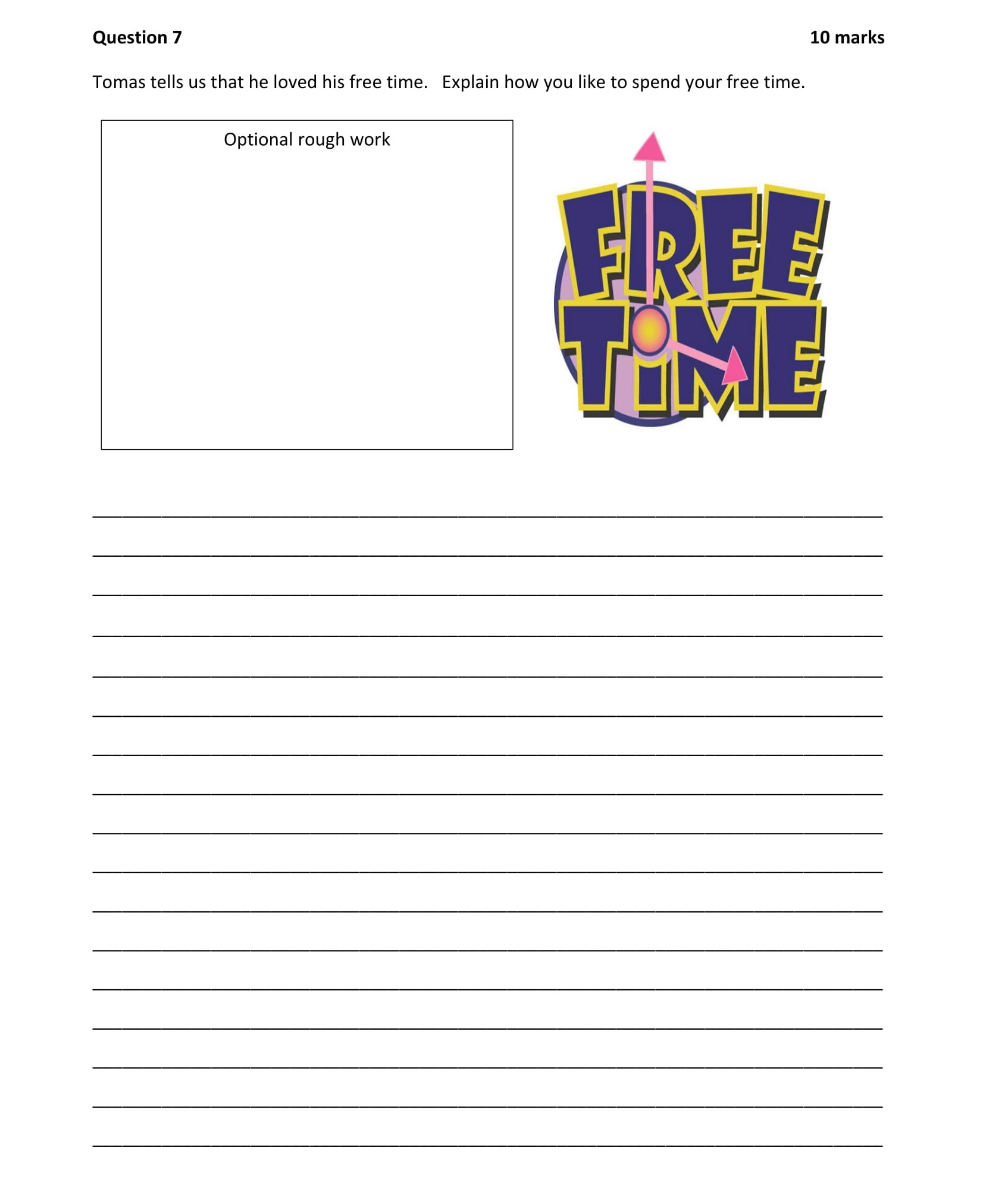 Tomas-tells-us-that-he-loved-his-free-time-Junior Cycle English-Question 7-2018.png