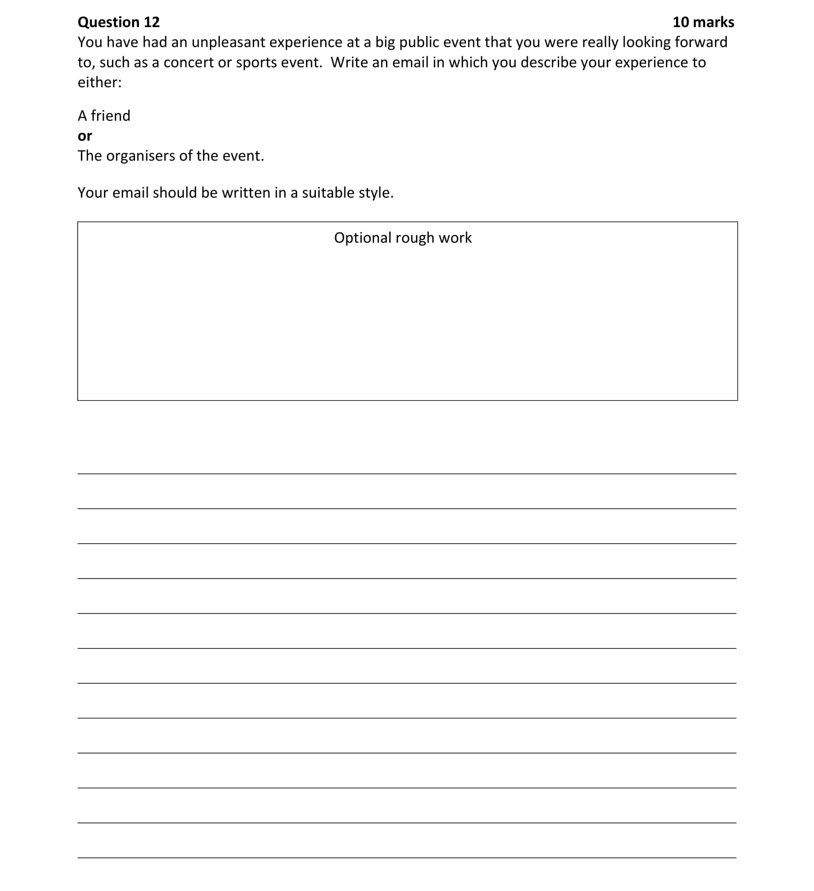 You-have-had-an-unpleasant-experience-at-a-big-public-event-that-you-were-really-looking-forward-to,-such-as-a-concert-or-sports-event-Junior Cycle English-Question 12-2017.png