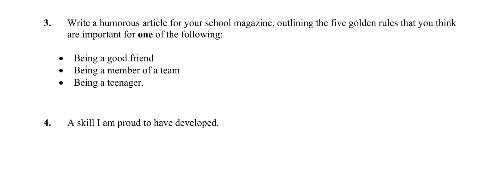 Write-a-humorous-article-for-your-school-magazine,-outlining-the-five-golden-rules-that-you-think-are-important-for-one-of-the-following:----Being-a-good-friend---Being-a-member-of-a-team---Being-a-teenager.-Junior Cycle English-Question 3-2015.png