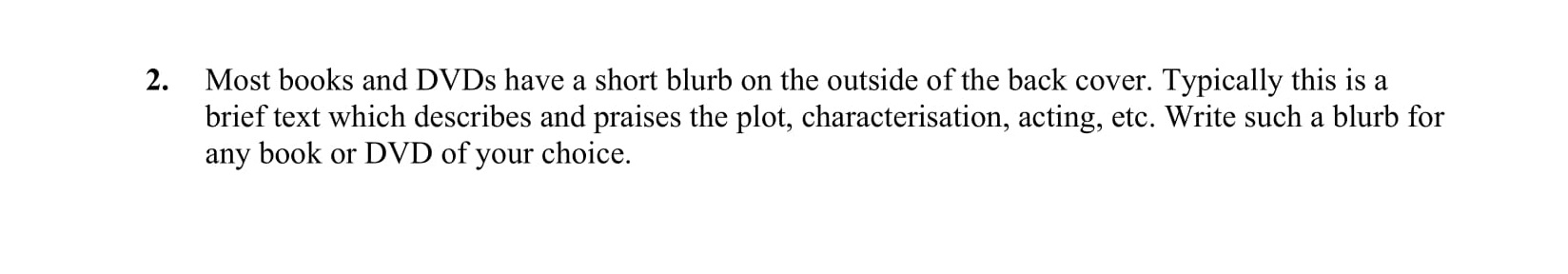 Most-books-and-DVDs-have-a-short-blurb-on-the-outside-of-the-back-cover-Junior Cycle English-Question 2-2006.png