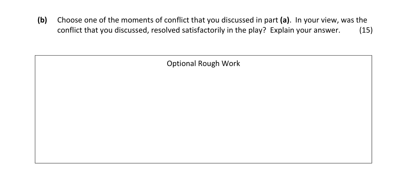 Choose-one-of-the-moments-of-conflict-that-you-discussed-in-part-(a)-Junior Cycle English-Question b-2018.png