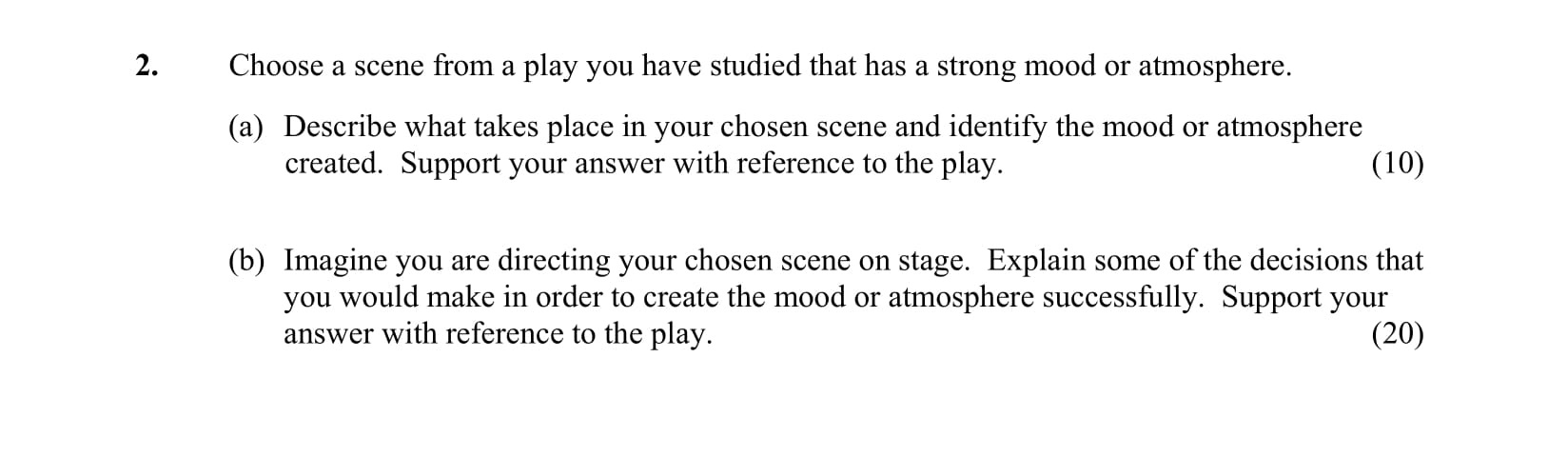Choose-a-scene-from-a-play-you-have-studied-that-has-a-strong-mood-or-atmosphere-Junior Cycle English-Question 2-2013.png