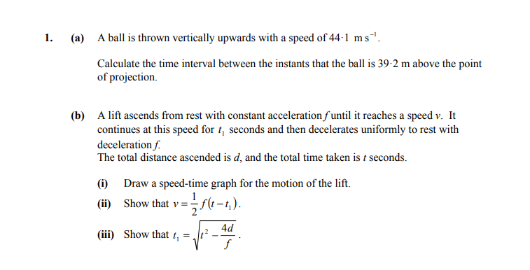 1.-(a)-A-ball-is-thrown-vertically-upwards-with-a-speed-of-44.1-m-s⁻¹-Leaving Cert Applied Maths-Question 1-2013.png
