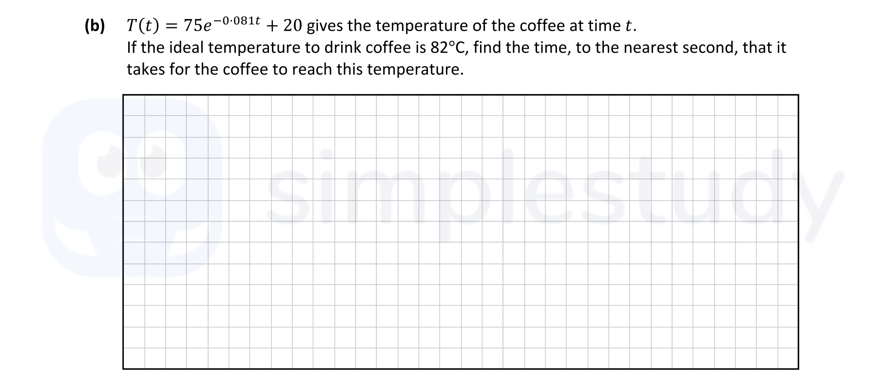 T(t)-=-75e^{-0.081t}-+-20-gives-the-temperature-of-the-coffee-at-time-t-Leaving Cert Mathematics-Question b-2021.png