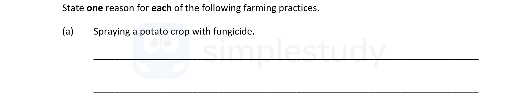 State-one-reason-for-each-of-the-following-farming-practices-Leaving Cert Agricultural Science-Question a-2019.png
