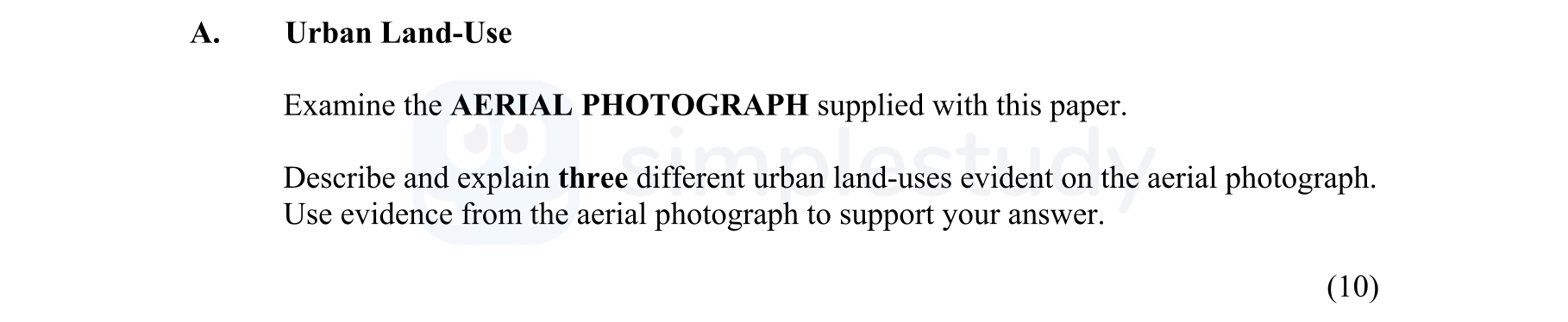 Examine-the-AERIAL-PHOTOGRAPH-supplied-with-this-paper-Junior Cycle Geography-Question A-2016.png