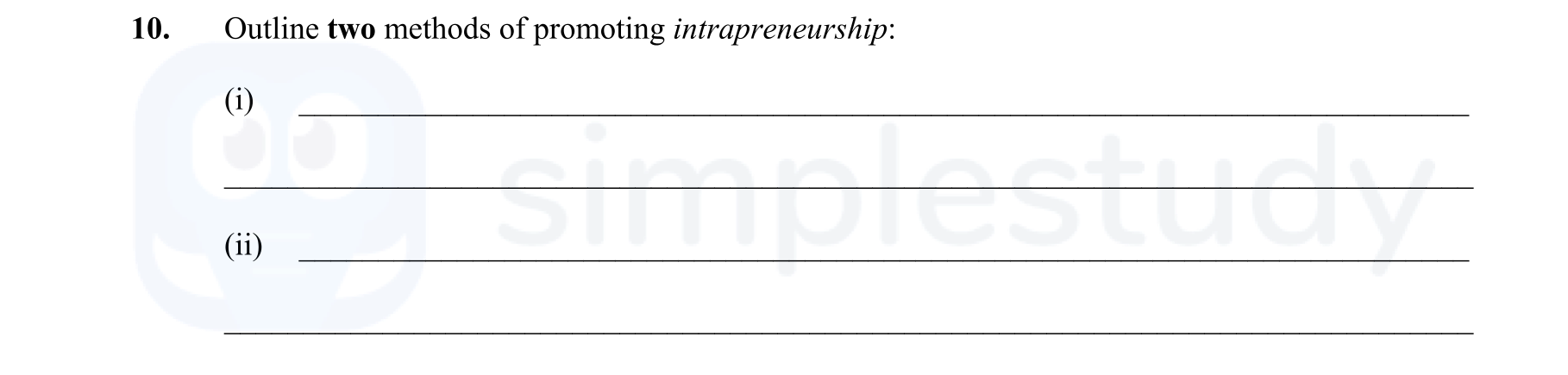 Outline-two-methods-of-promoting-intrapreneurship:--(i)----(ii)---Leaving Cert Business-Question 10-2015.png