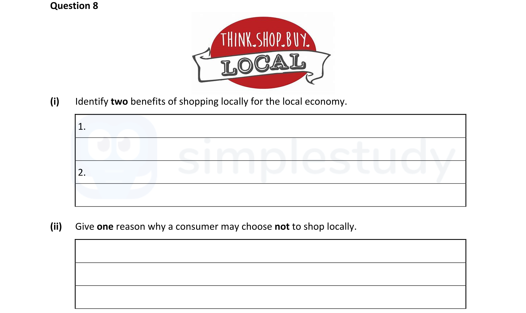 Identify-two-benefits-of-shopping-locally-for-the-local-economy-Junior Cycle Business Studies-Question 8-2022.png