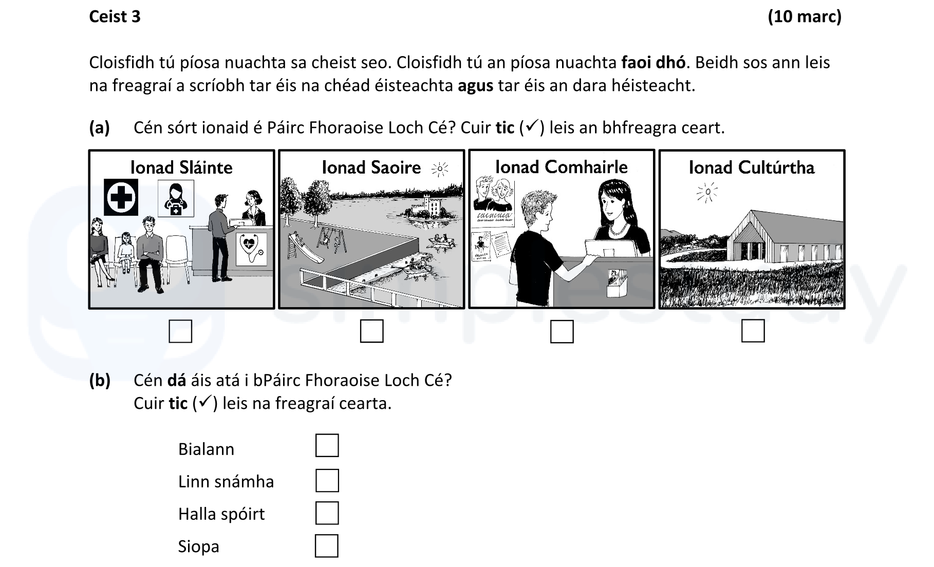 Cén-sort-ionad-é-Páirc-Fhoraoise-Loch-Cé?-Cuir-tic-(✓)-leis-an-bhfreagra-ceart-Junior Cycle Irish-Question 3-2020.png