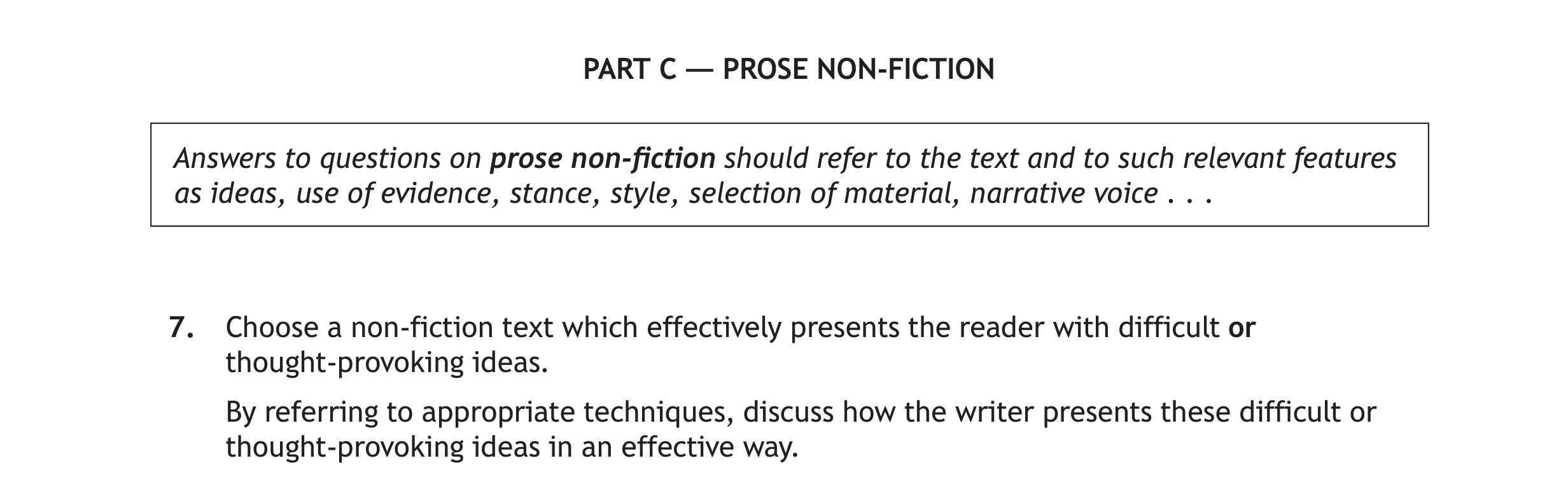 Choose-a-non-fiction-text-which-effectively-presents-the-reader-with-difficult-or-thought-provoking-ideas-Scottish Highers English-Question 7-2023.png