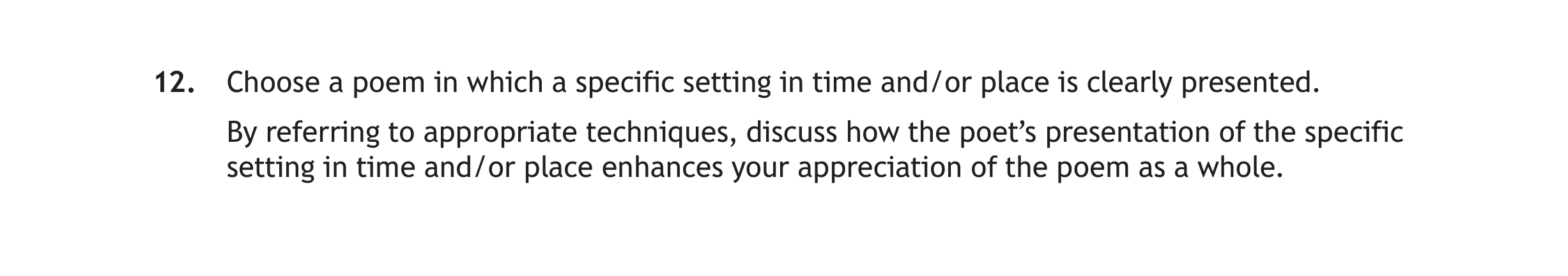 Choose-a-poem-in-which-a-specific-setting-in-time-and/or-place-is-clearly-presented-Scottish Highers English-Question 12-2023.png
