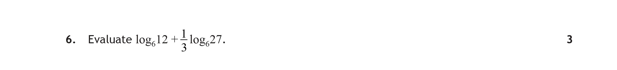 Evaluate-$-rac{1}{3}--ext{log}_{12}-27$.-Scottish Highers Maths-Question 6-2015.png