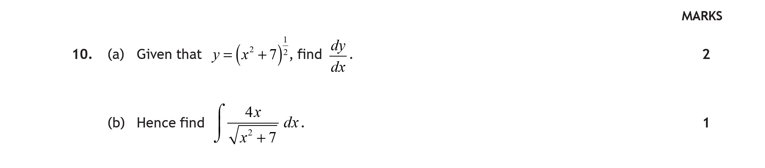 10.-(a)-Given-that-$y-=-(|x|^2-+-7)^{\frac{1}{2}}$,-find-$\frac{dy}{dx}$-Scottish Highers Maths-Question 10-2016.png