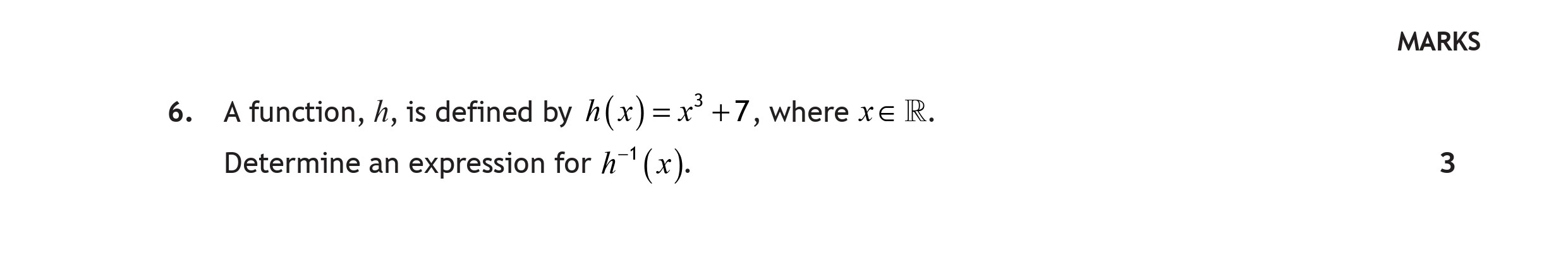 A-function,-h₁-is-defined-by-h₁(x)-=-x³-+-7,-where-x-∈-ℝ-Scottish Highers Maths-Question 6-2017.png