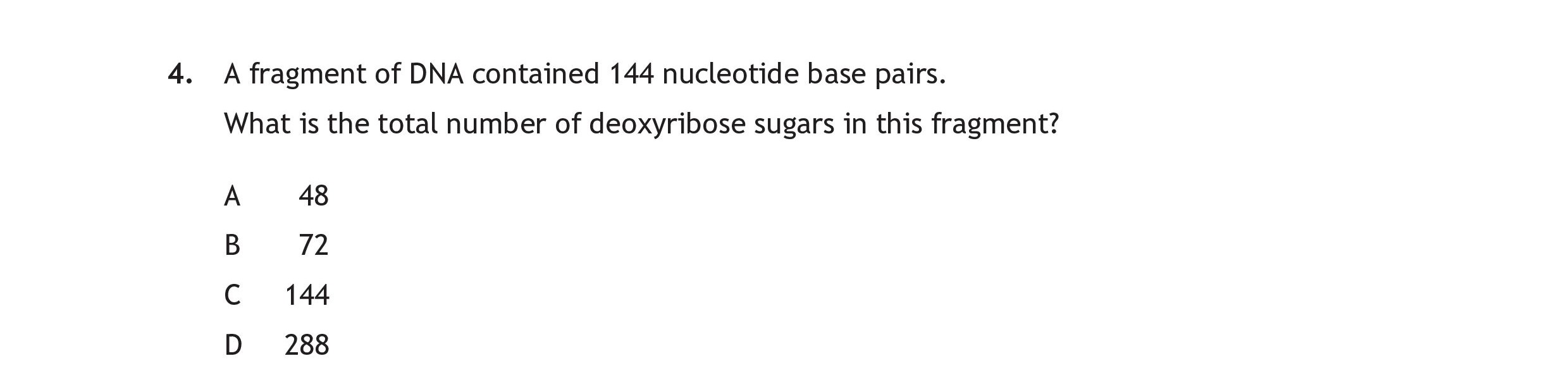 A-fragment-of-DNA-contained-144-nucleotide-base-pairs-Scottish Highers Human Biology-Question 4-2018.png