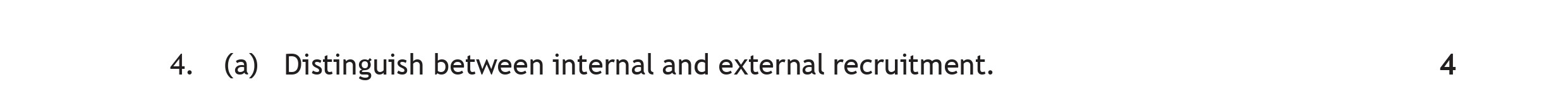 Distinguish-between-internal-and-external-recruitment.---Scottish Highers Business Management-Question 4 (a)-2019.png