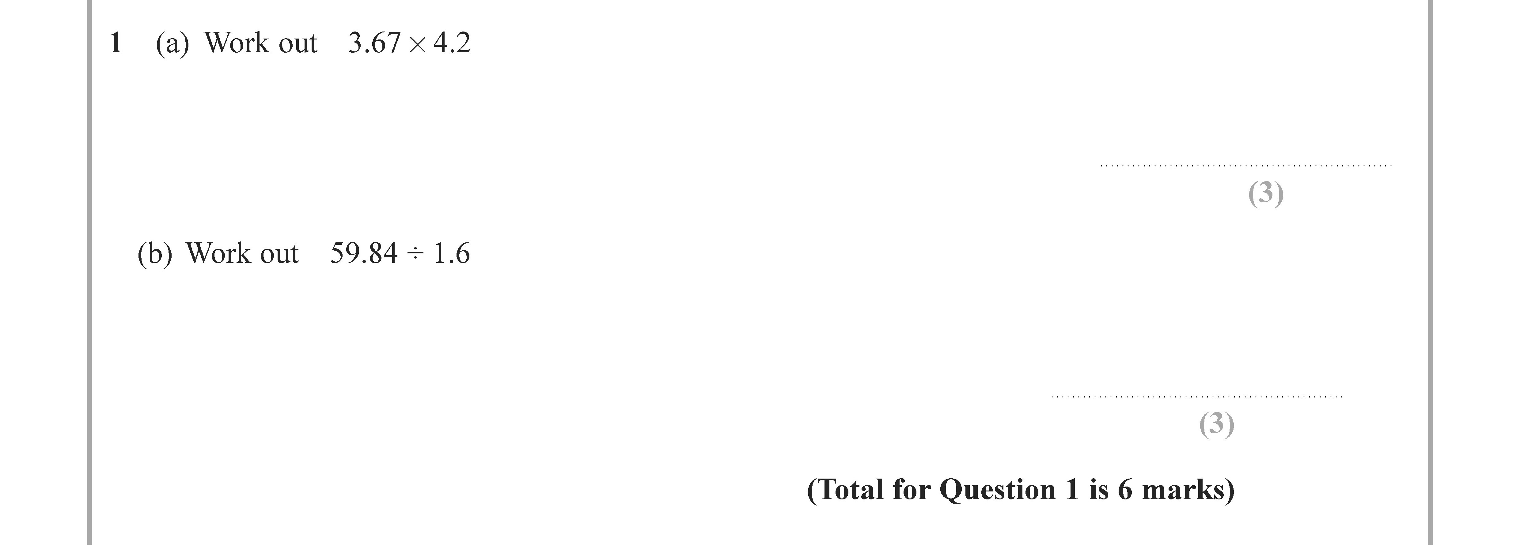 1-(a)-Work-out--3.67-×-4.2--(b)-Work-out--59.84-+-1.6-Edexcel-GCSE Maths-Question 2-2021-Paper 1.png