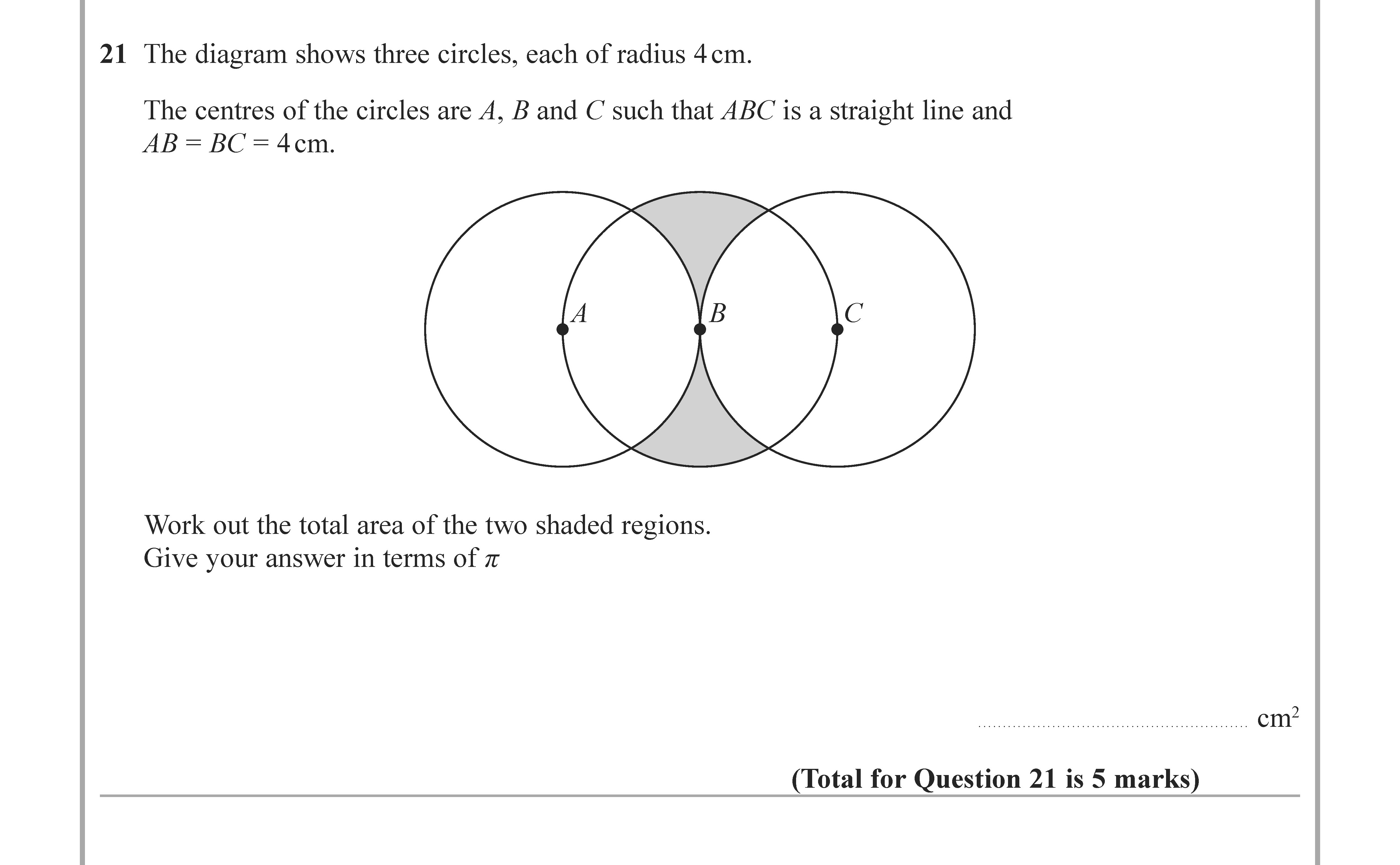 The-diagram-shows-three-circles,-each-of-radius-4-cm-Edexcel-GCSE Maths-Question 3-2022-Paper 1.png