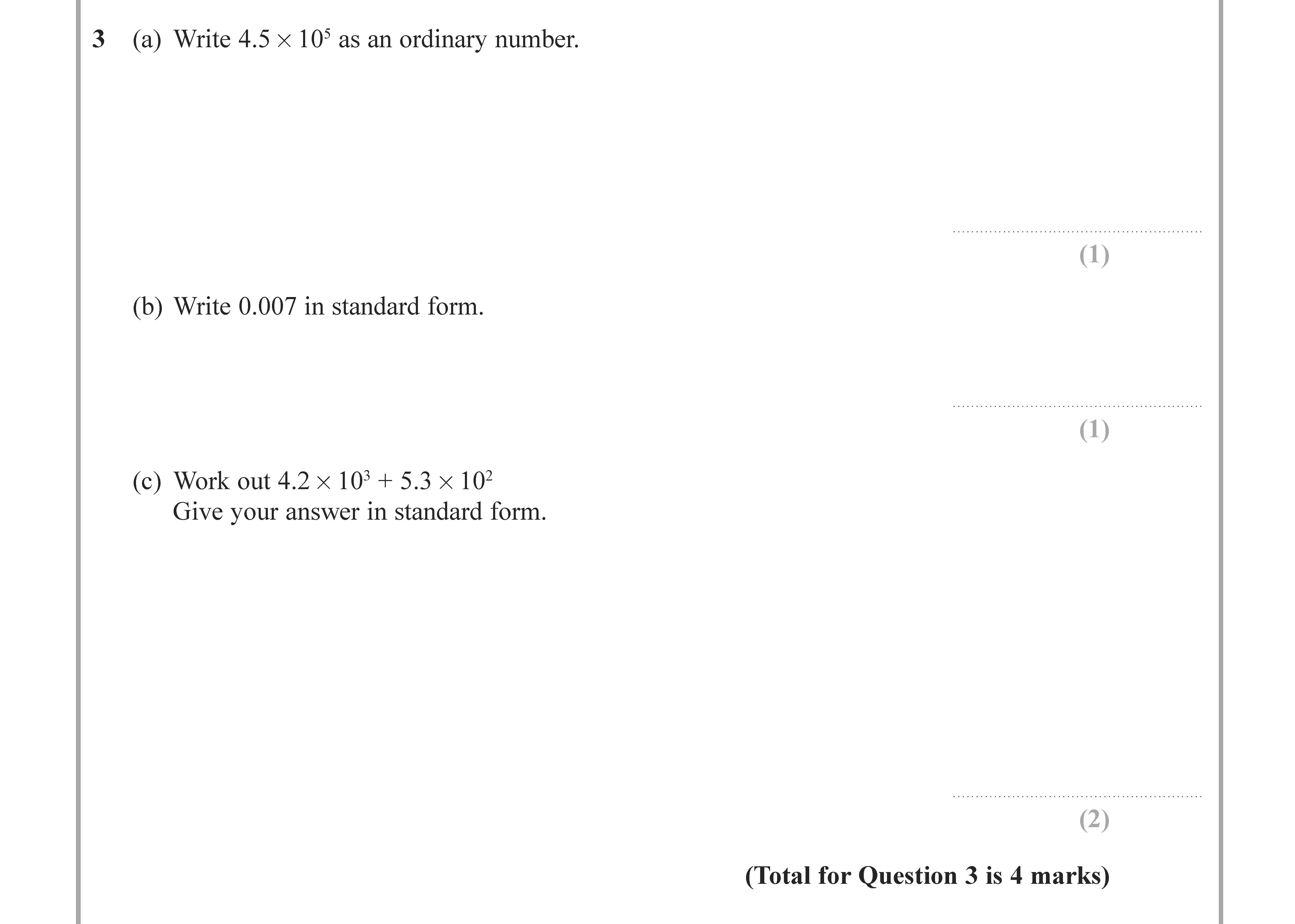 3--(a)-Write-4.5-×-10²-as-an-ordinary-number-Edexcel-GCSE Maths-Question 4-2021-Paper 3.png