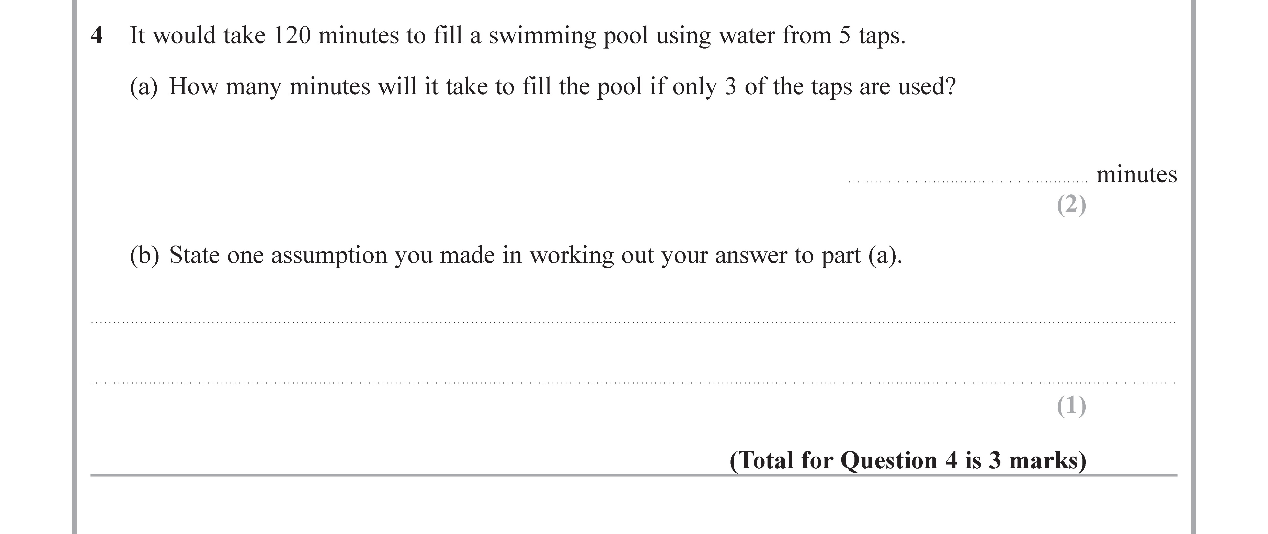 It-would-take-120-minutes-to-fill-a-swimming-pool-using-water-from-5-taps-Edexcel-GCSE Maths-Question 5-2018-Paper 1.png