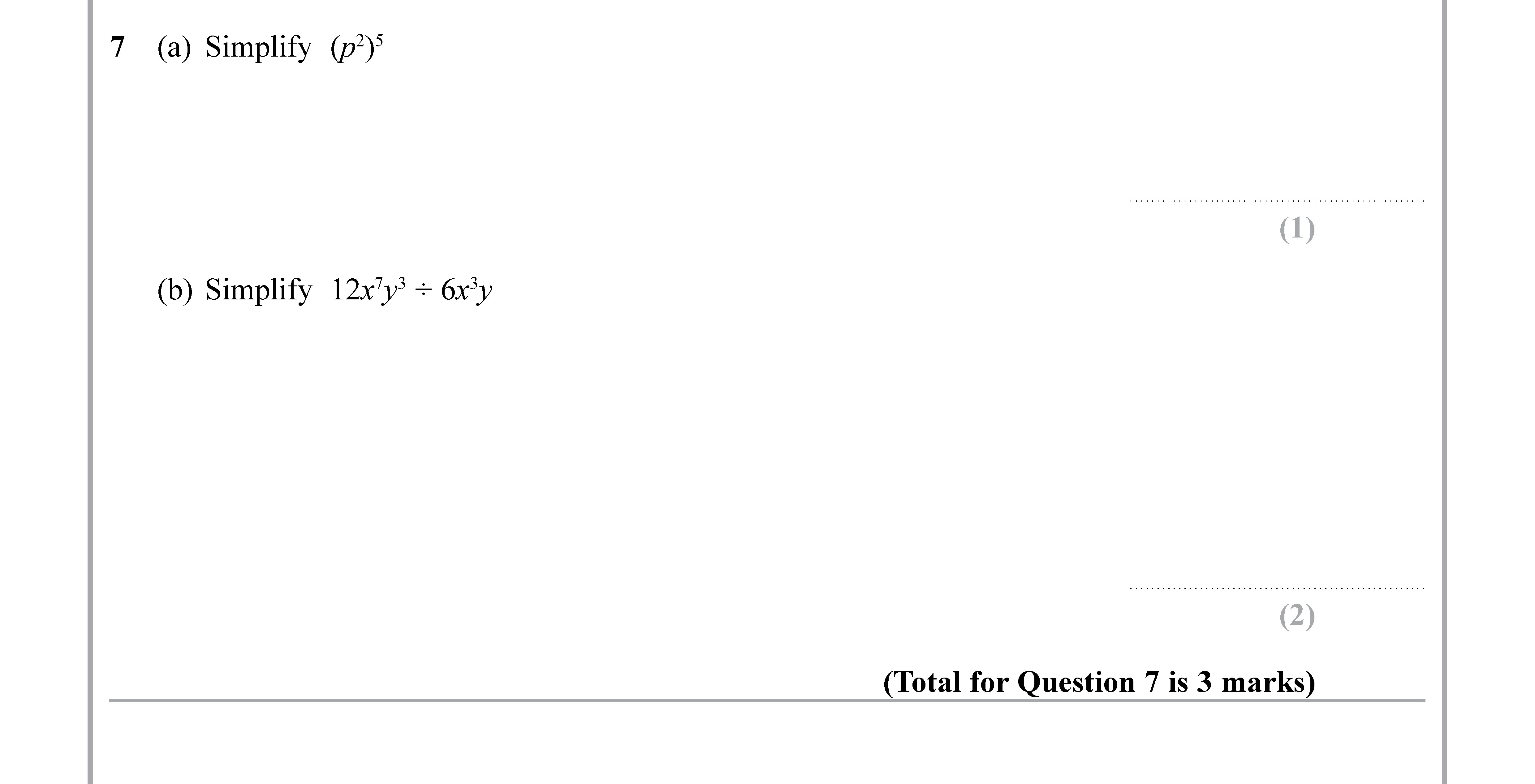 (a)-Simplify-$(yr)^y$\n\n(b)-Simplify-$12x^3y^4-+-6y^y$-Edexcel-GCSE Maths-Question 8-2019-Paper 1.png