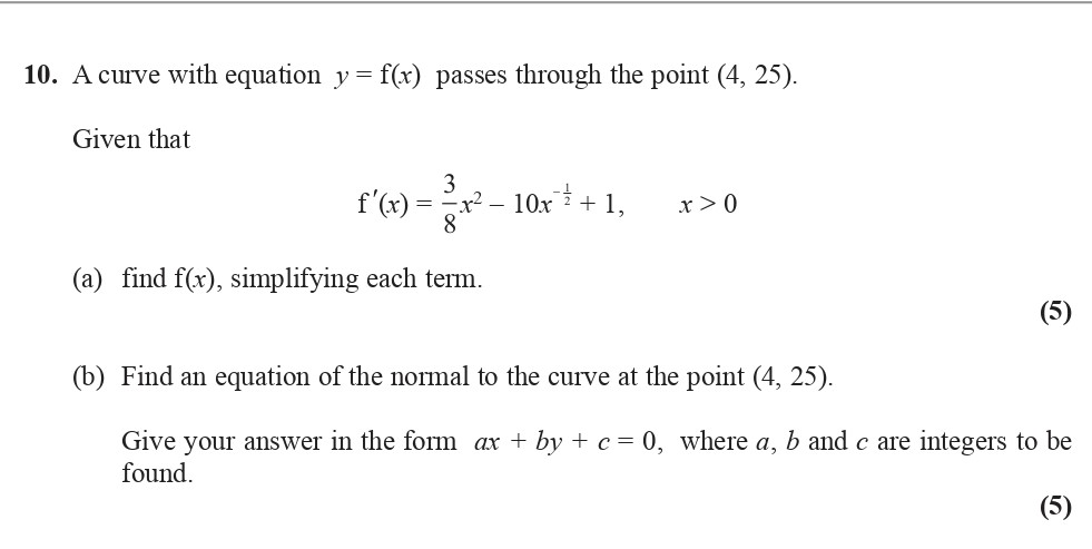 A-curve-with-equation-$y-=-f(x)$-passes-through-the-point-(4,-25)-Edexcel-A-Level Maths Pure-Question 11-2014-Paper 1.png