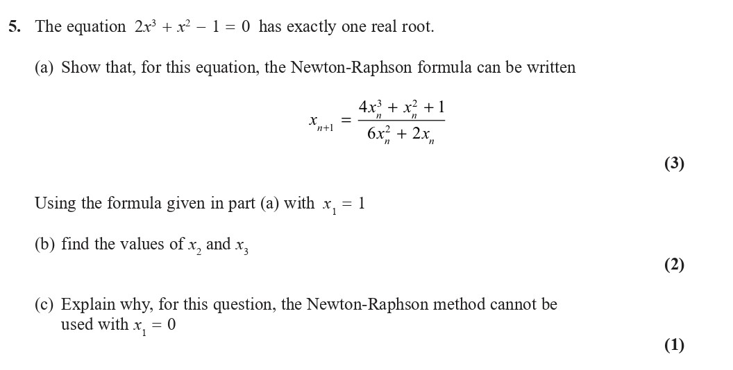 The-equation-$2x^2-+-x^3---1-=-0$-has-exactly-one-real-root-Edexcel-A-Level Maths Pure-Question 7-2018-Paper 2.png