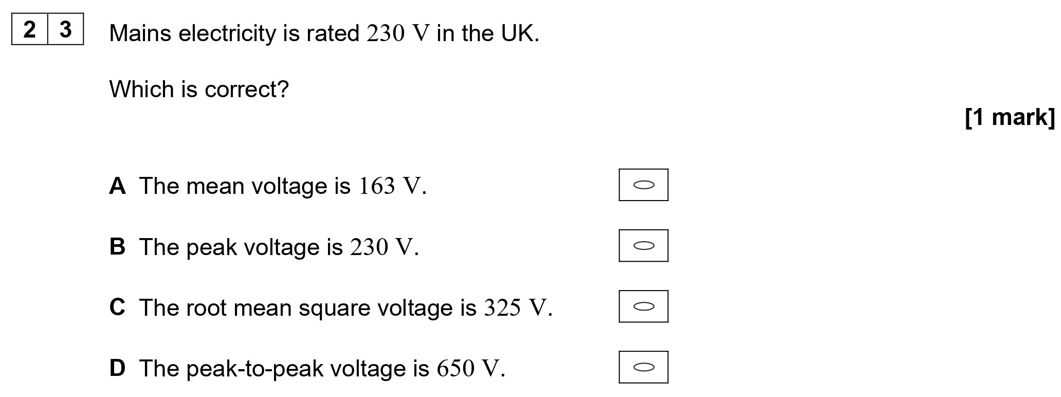 Mains-electricity-is-rated-230-V-in-the-UK-AQA-A-Level Physics-Question 23-2021-Paper 2.png