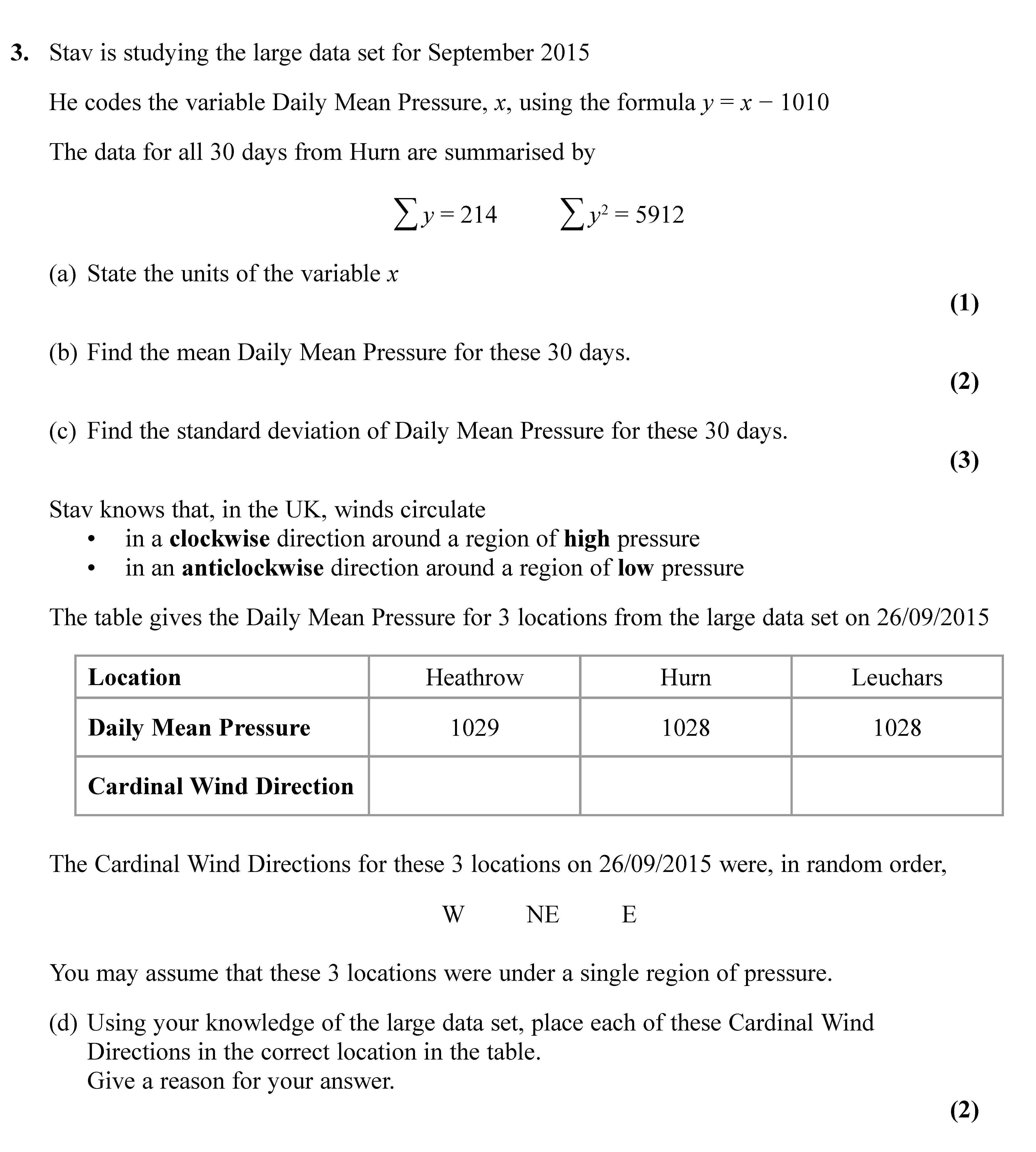 Stav-is-studying-the-large-data-set-for-September-2015-Edexcel-A-Level Maths Statistics-Question 3-2021-Paper 1.png