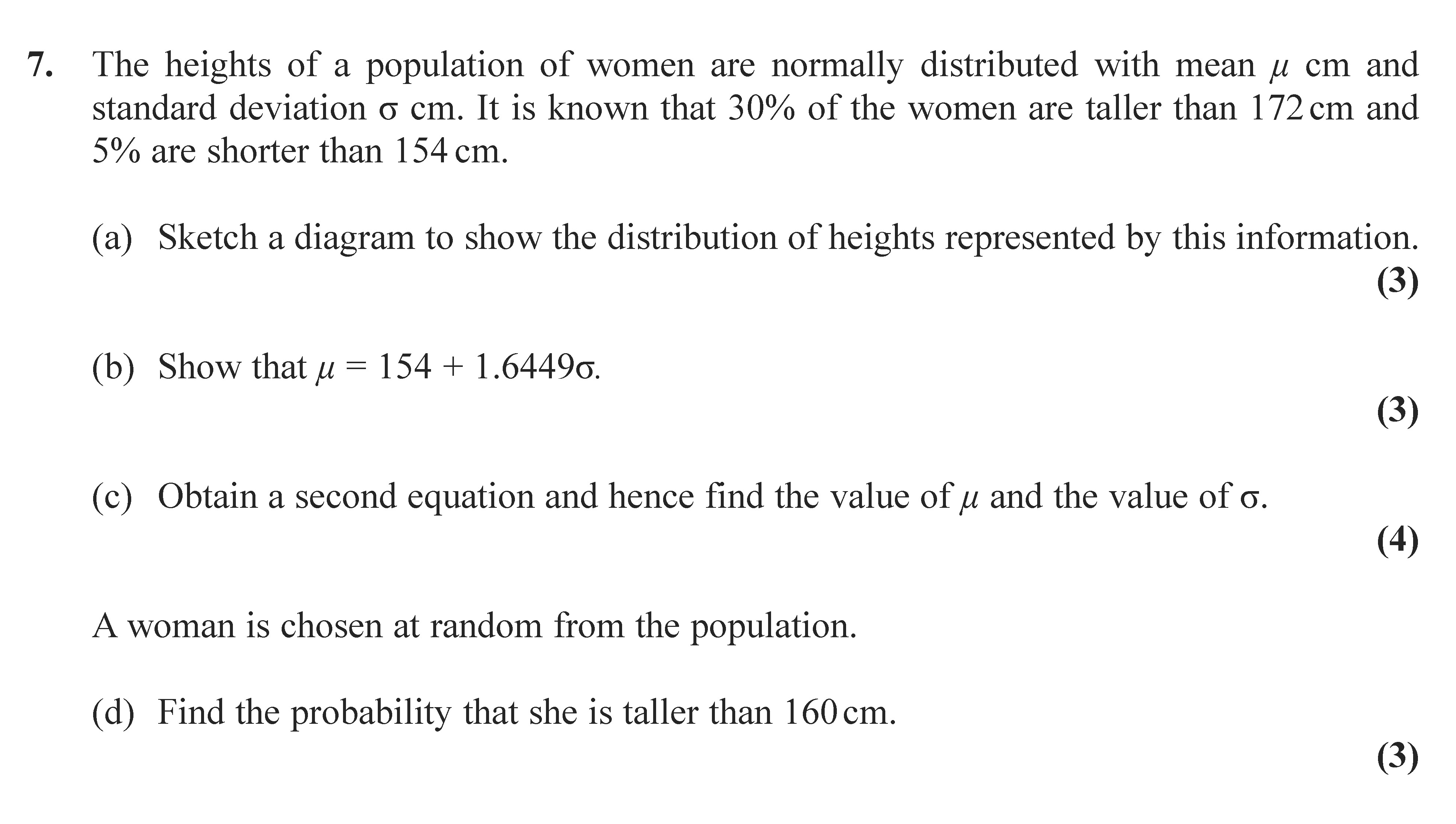 The-heights-of-a-population-of-women-are-normally-distributed-with-mean-μ-cm-and-standard-deviation-σ-cm-Edexcel-A-Level Maths Statistics-Question 7-2010-Paper 1.png