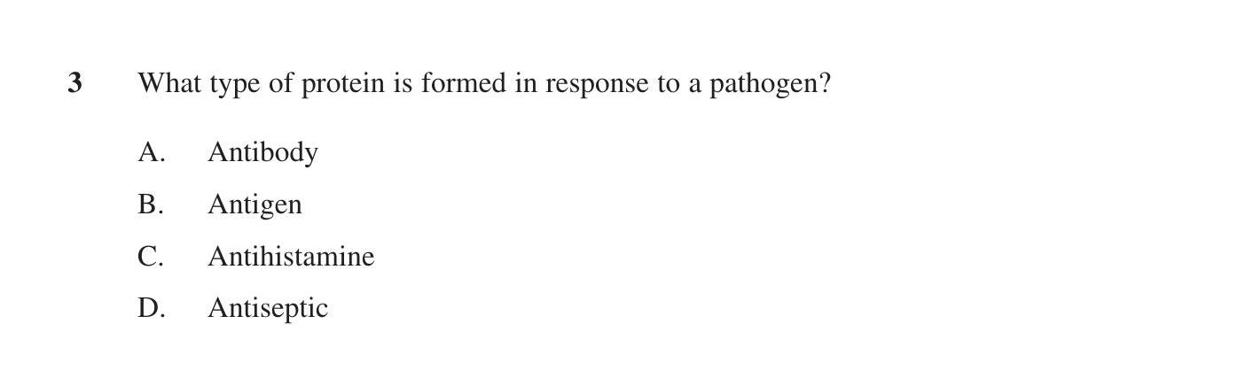 What-type-of-protein-is-formed-in-response-to-a-pathogen?--A-HSC-SSCE Biology-Question 3-2022-Paper 1.png