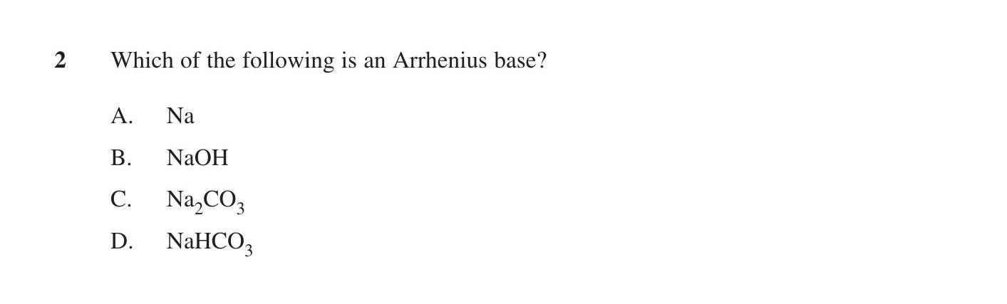 Which-of-the-following-is-an-Arrhenius-base?--A-HSC-SSCE Chemistry-Question 2-2019-Paper 1.png