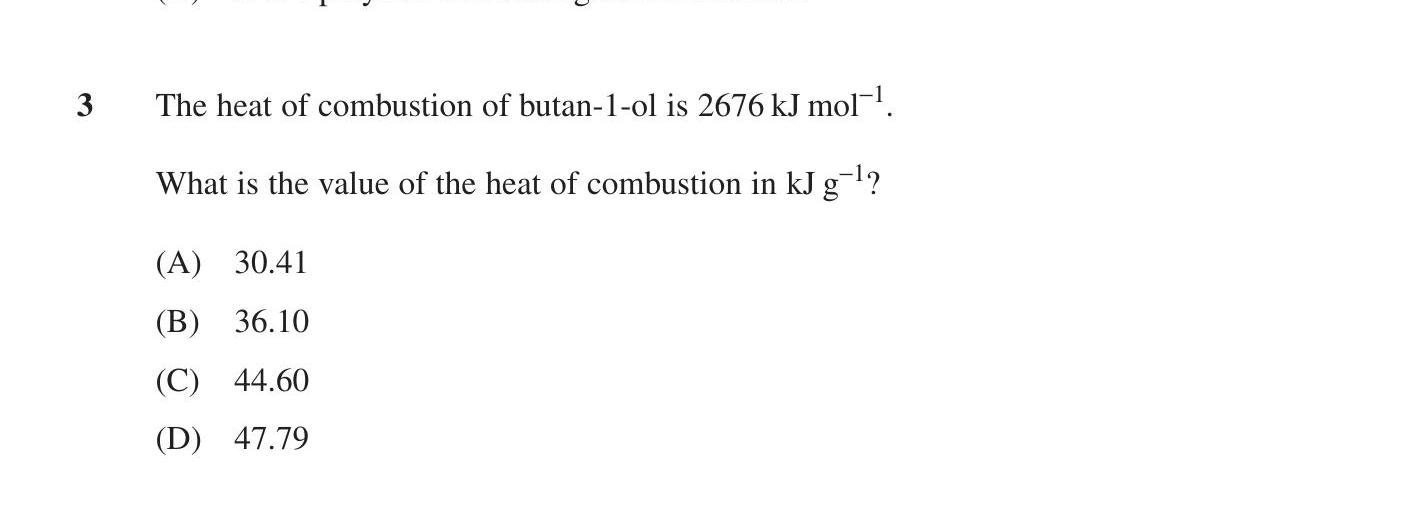 The-heat-of-combustion-of-butan-1-ol-is-2676-kJ-mol⁻¹-HSC-SSCE Chemistry-Question 3-2005-Paper 1.png